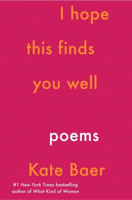 Kate Baer - I Hope This Finds You Well, E-bok