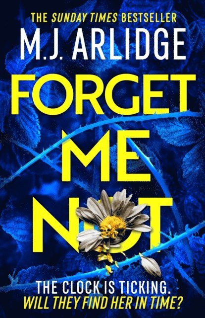 M. J. Arlidge - Forget Me Not, E-bok