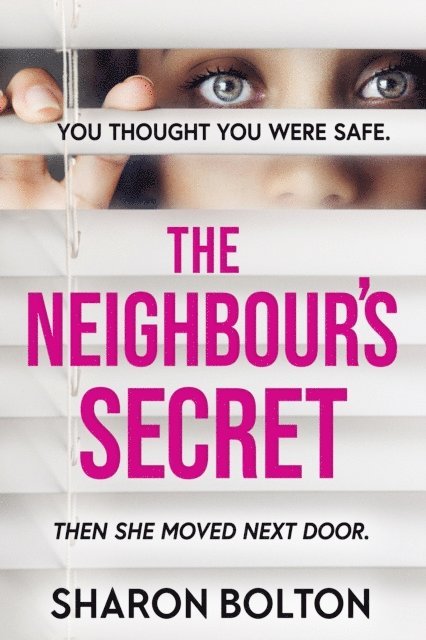 Sharon Bolton - Neighbour's Secret, E-bok