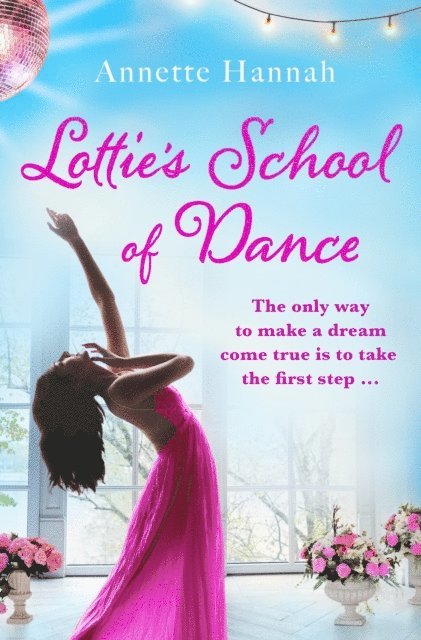 Annette Hannah - Lottie's School of Dance, E-bok