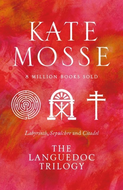 Kate Mosse - Languedoc Trilogy, E-bok