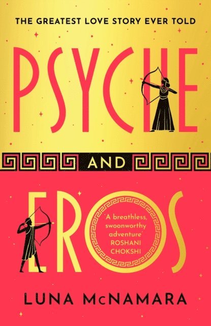 Luna McNamara - Psyche and Eros, E-bok