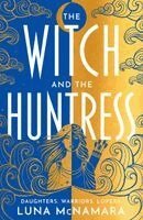 Luna McNamara - Witch and the Huntress, Häftad. Tillgänglighet: Kommande
