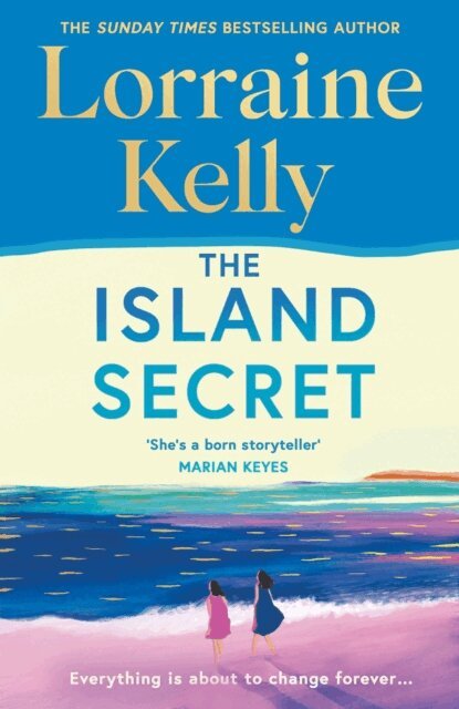 Lorraine Kelly - Island Secret, E-bok