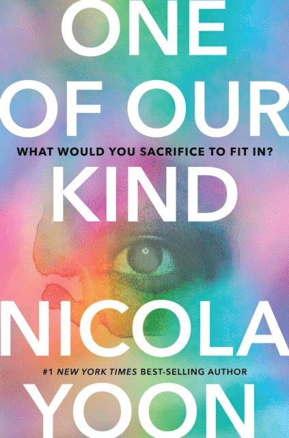 Nicola Yoon - One of Our Kind, E-bok