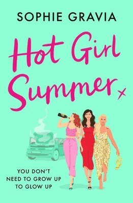 Sophie Gravia - Hot Girl Summer, Häftad