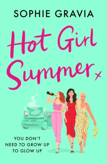 Sophie Gravia - Hot Girl Summer, E-bok