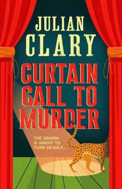 Julian Clary - Curtain Call to Murder, E-bok