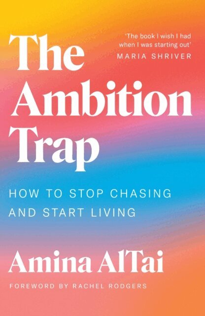 Amina AlTai - Ambition Trap, E-bok