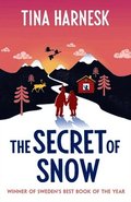 Secret of Snow