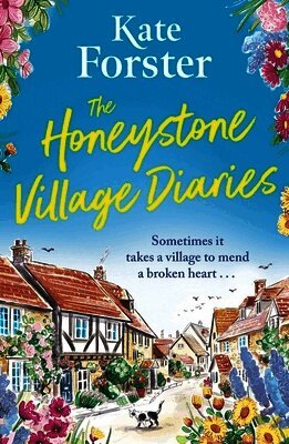 Kate Forster - Honeystone Village Diaries, Häftad