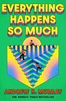 Andrew Hunter Murray - Everything Happens So Much, Häftad