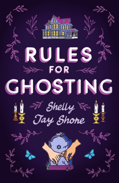 Shelly Jay Shore - Rules for Ghosting, E-bok