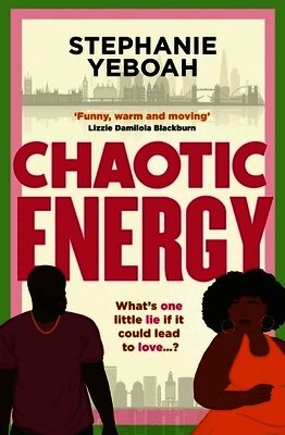 Stephanie Yeboah - Chaotic Energy, Inbunden