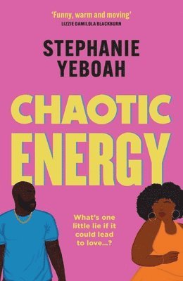 Stephanie Yeboah - Chaotic Energy, Häftad