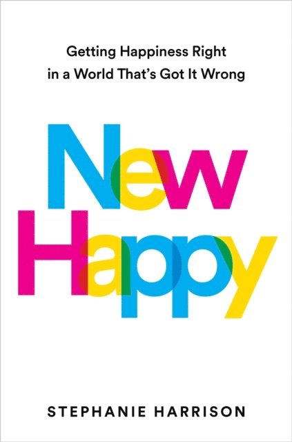 Stephanie Harrison - New Happy, E-bok