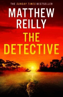 Matthew Reilly - Detective, Häftad