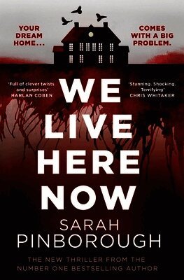 Sarah Pinborough - We Live Here Now, Inbunden