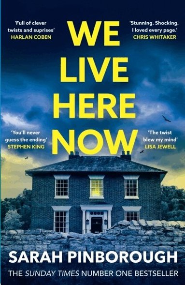 Sarah Pinborough - We Live Here Now, Häftad