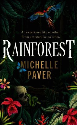 Michelle Paver - Rainforest, Häftad