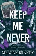 Keep Me Never