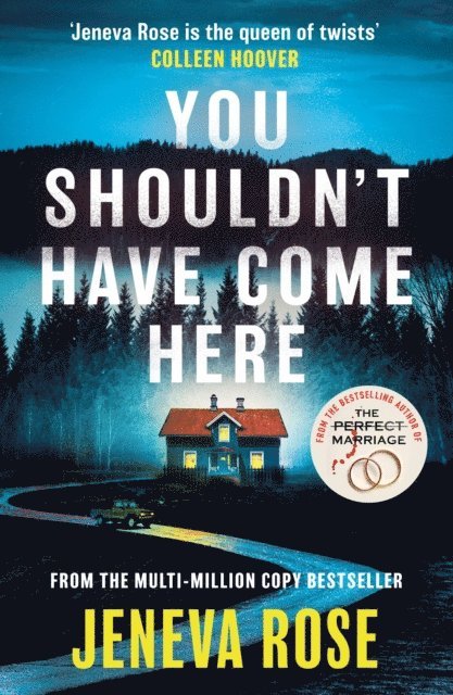 Jeneva Rose - You Shouldn't Have Come Here, E-bok