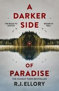 Darker Side of Paradise