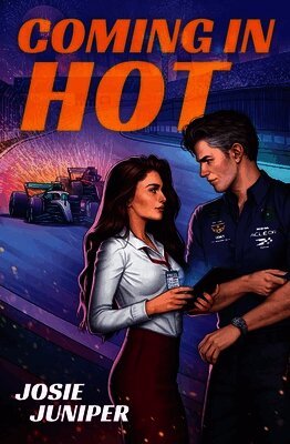 Josie Juniper - Coming in Hot, Häftad