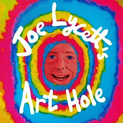 Joe Lycett - Joe Lycett's Art Hole, Inbunden