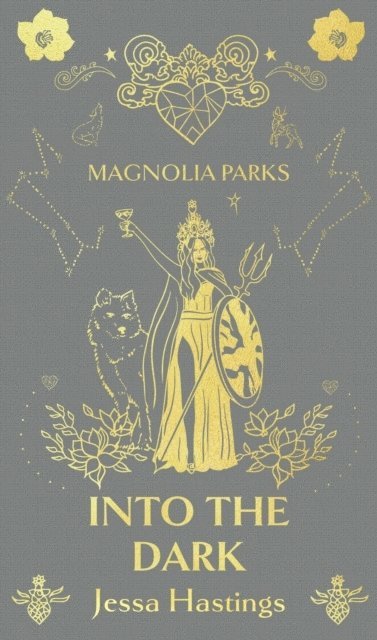 Magnolia Parks: Into the Dark av Jessa Hastings