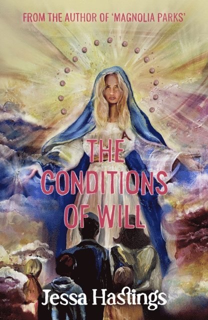 Jessa Hastings - Conditions of Will, E-bok