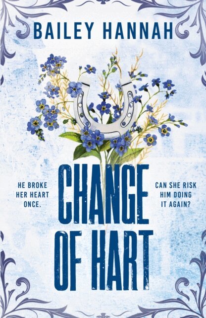 Bailey Hannah - Change of Hart, E-bok