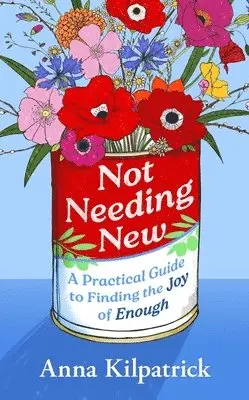 Not Needing New