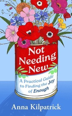 Not Needing New