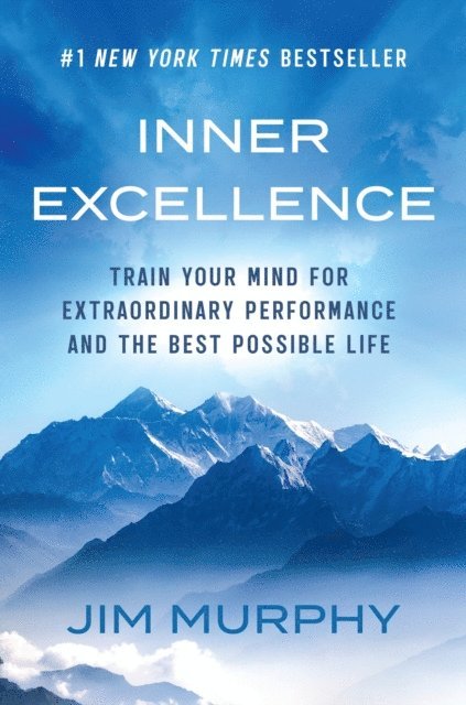 Jim Murphy - Inner Excellence, E-bok