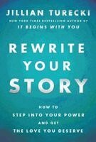 Jillian Turecki - Rewrite Your Story, Inbunden. Tillgänglighet: Kommande