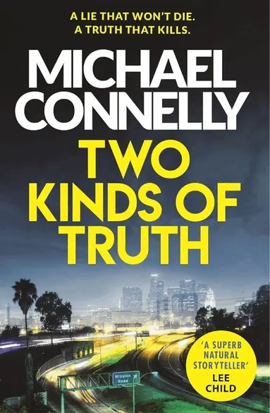 Michael Connelly - Two Kinds of Truth, Pocket
