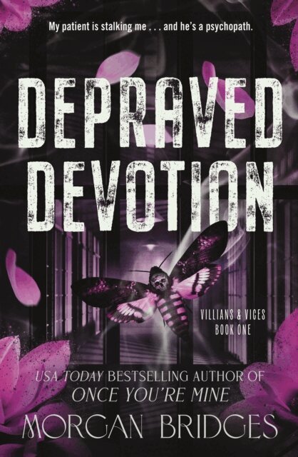 Morgan Bridges - Depraved Devotion, E-bok