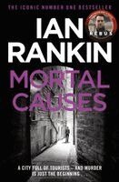 Ian Rankin - Mortal Causes, Häftad