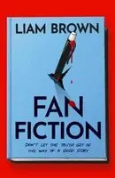 Liam Brown - Fanfiction, Inbunden. Tillgänglighet: Kommande