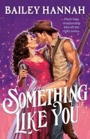 Bailey Hannah - Something Like You, Häftad. Tillgänglighet: Kommande