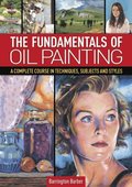 Fundamentals of Oil Painting