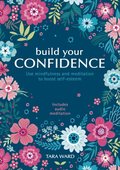 Build Your Confidence