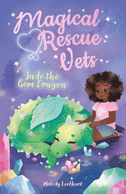Melody Lockhart - Magical Rescue Vets: Jade the Gem Dragon, E-bok
