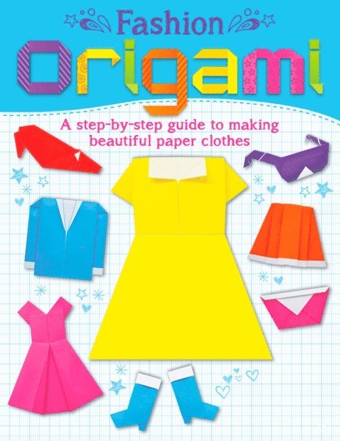 Belinda Webster - Fashion Origami, E-bok