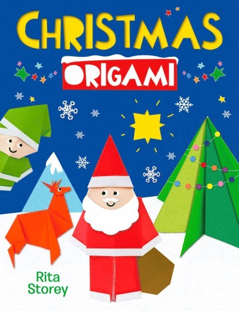 Rita Storey, Belinda Webster - Christmas Origami, E-bok