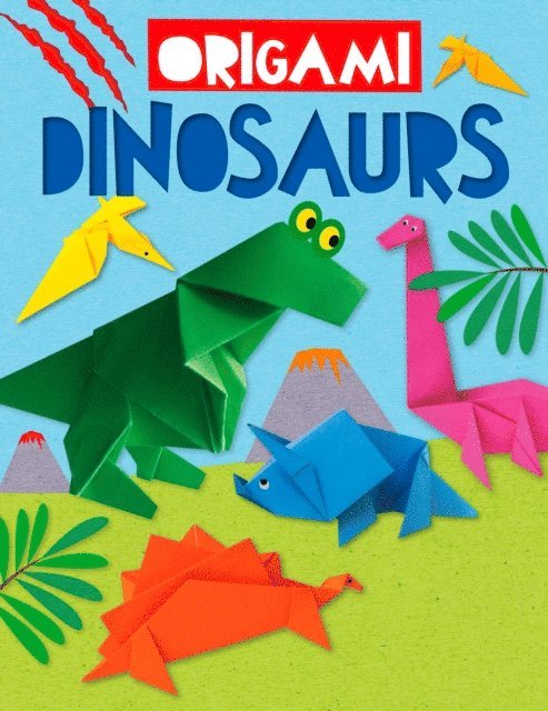 Joe Fullman, Belinda Webster - Origami Dinosaurs, E-bok