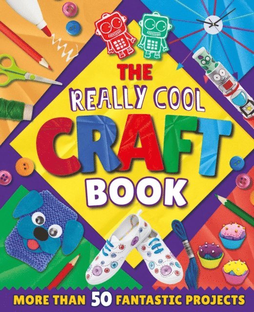 Annalees Lim - Really Cool Craft Book, E-bok