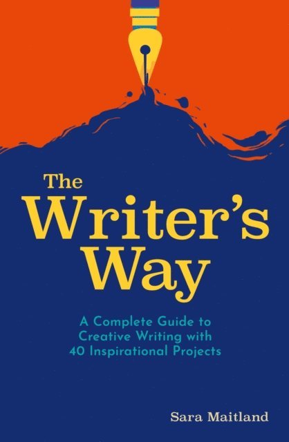 Sara Maitland - Writer's Way, E-bok