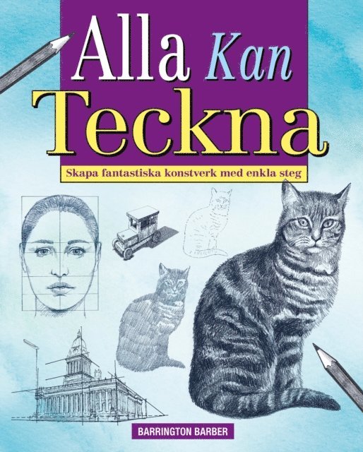 Barrington Barber - Alla kan Teckna, E-bok